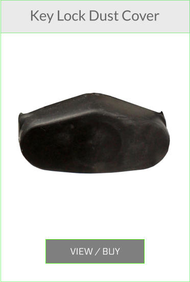 Key Lock Dust Cover      VIEW / BUY